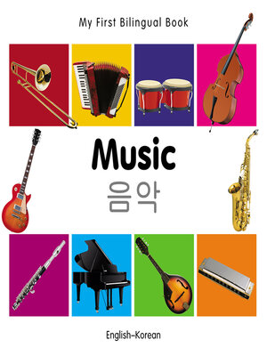 cover image of My First Bilingual Book–Music (English–Korean)